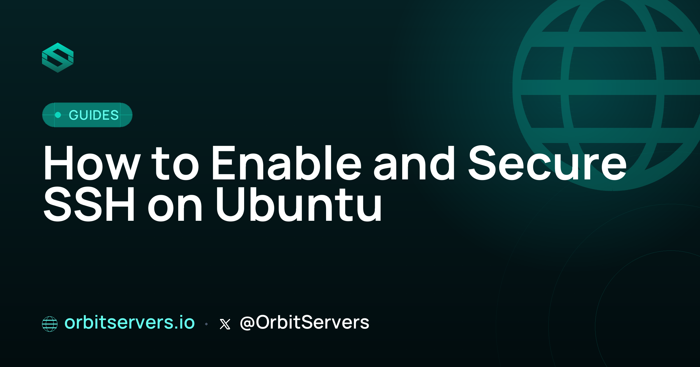 How to Enable and Secure SSH on Ubuntu